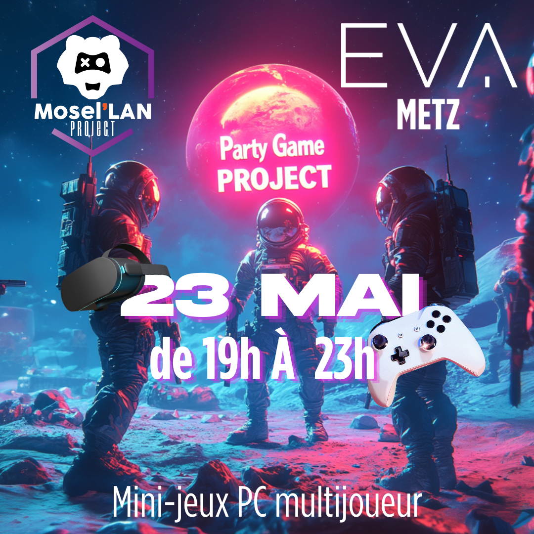 Party Game Project - EVA Metz - Avril 2025